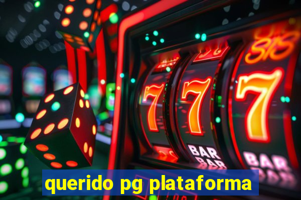 querido pg plataforma